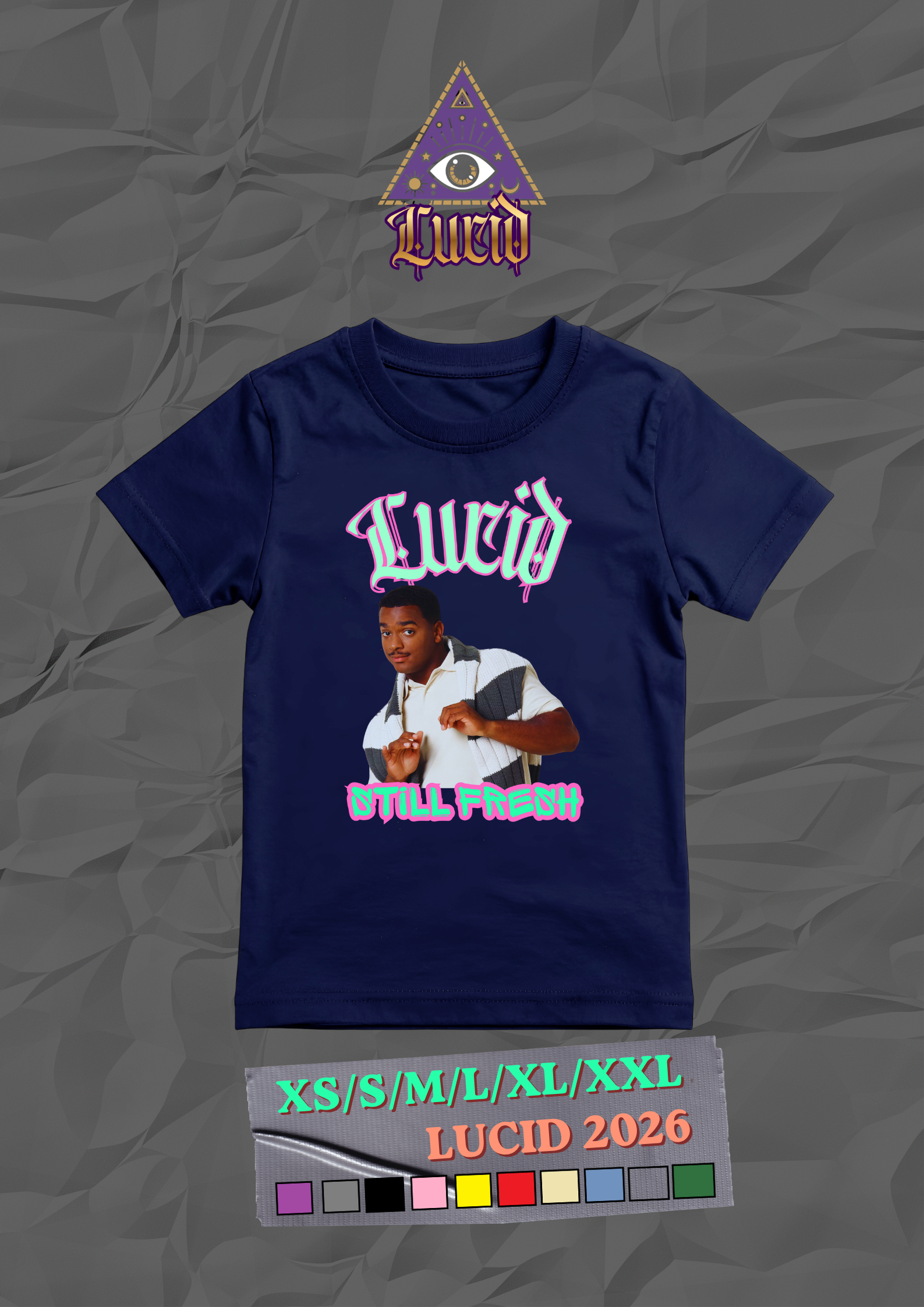 LUCID BRAND - STILL FRESH TEE
